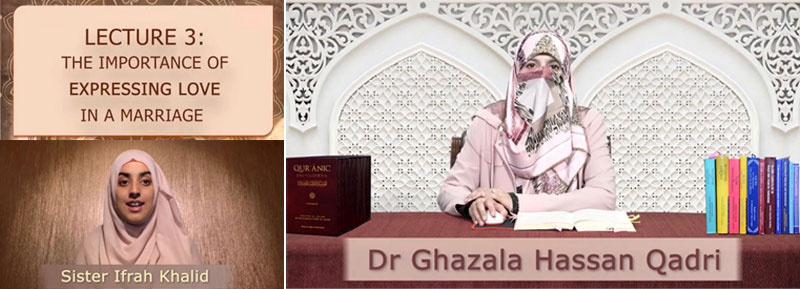 Al-Nasiha 2021 Dr Ghazala Hassan Qadri speaks on How to express love in a marital relationship