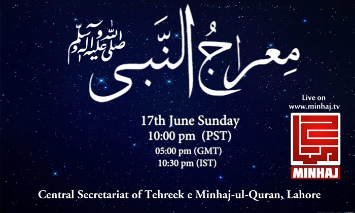 Meraj-un-Nabi Conference - Central Secretariat of MQI 
