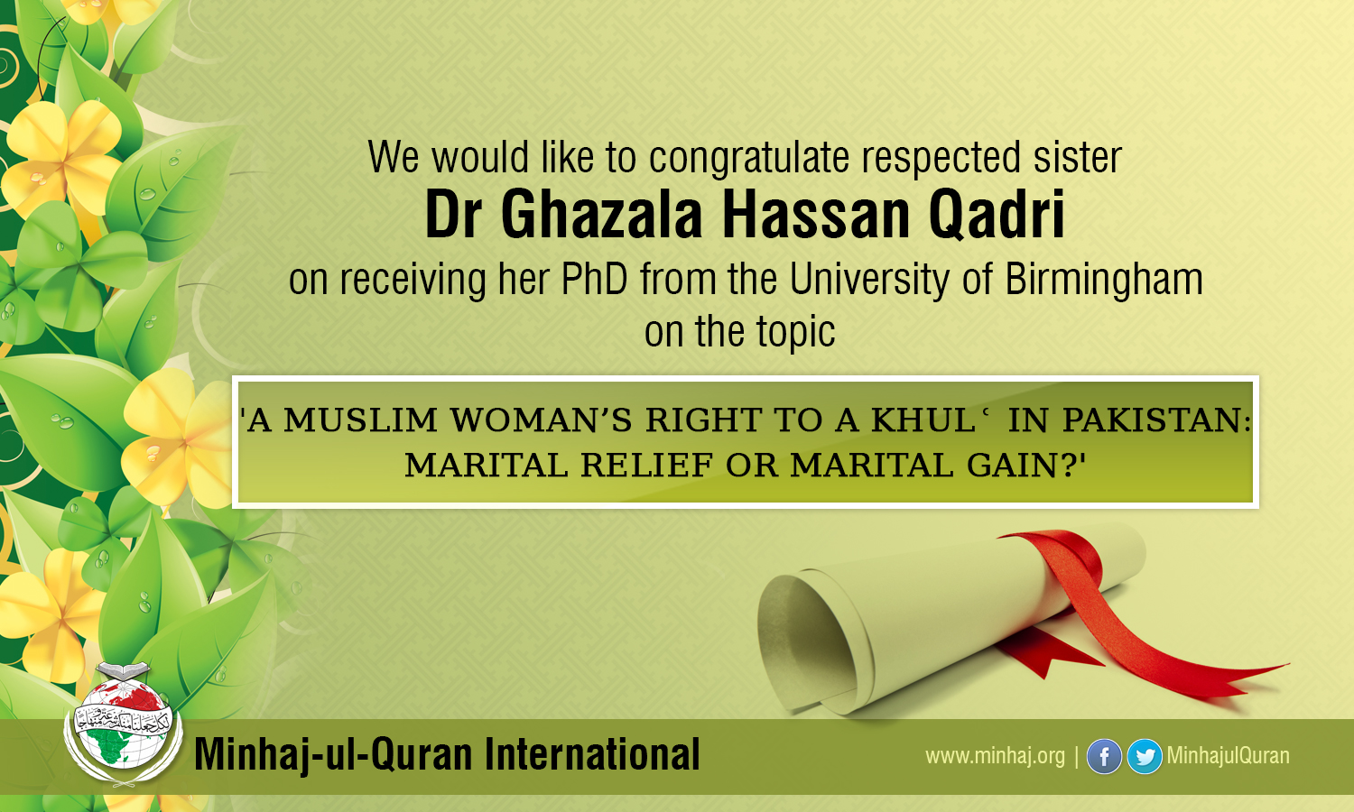 Congratulations to Respected Sister Dr Ghazala Hassan Qadri on receiving her PhD
