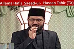 امریکہ: منہاج القرآن اسلامک سنٹر ٹیکساس کے امام علامہ حافظ سعید الحسن طاہر کی  والدہ انتقال کر گئیں