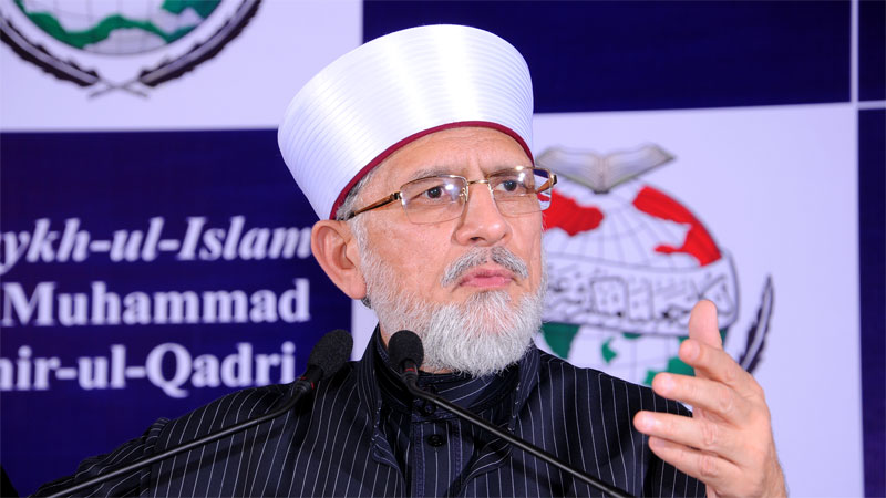 No justice for the poor under the current system: Dr Tahir-ul-Qadri
